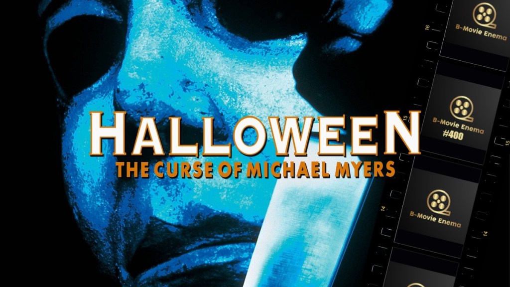 Halloween: The Curse of Michael Myers (1995)